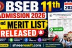 BSEB 11th Admission 2026 – 2nd Merit List Released
