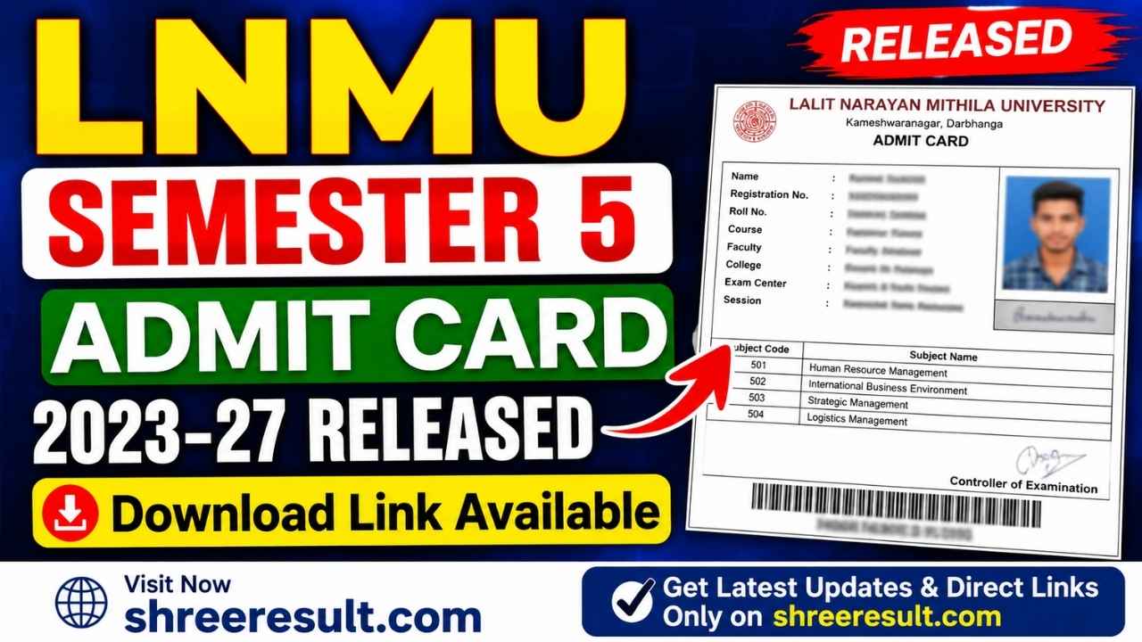 LNMU Semester 5 Admit Card 2023‑27 Released – Download Link Available