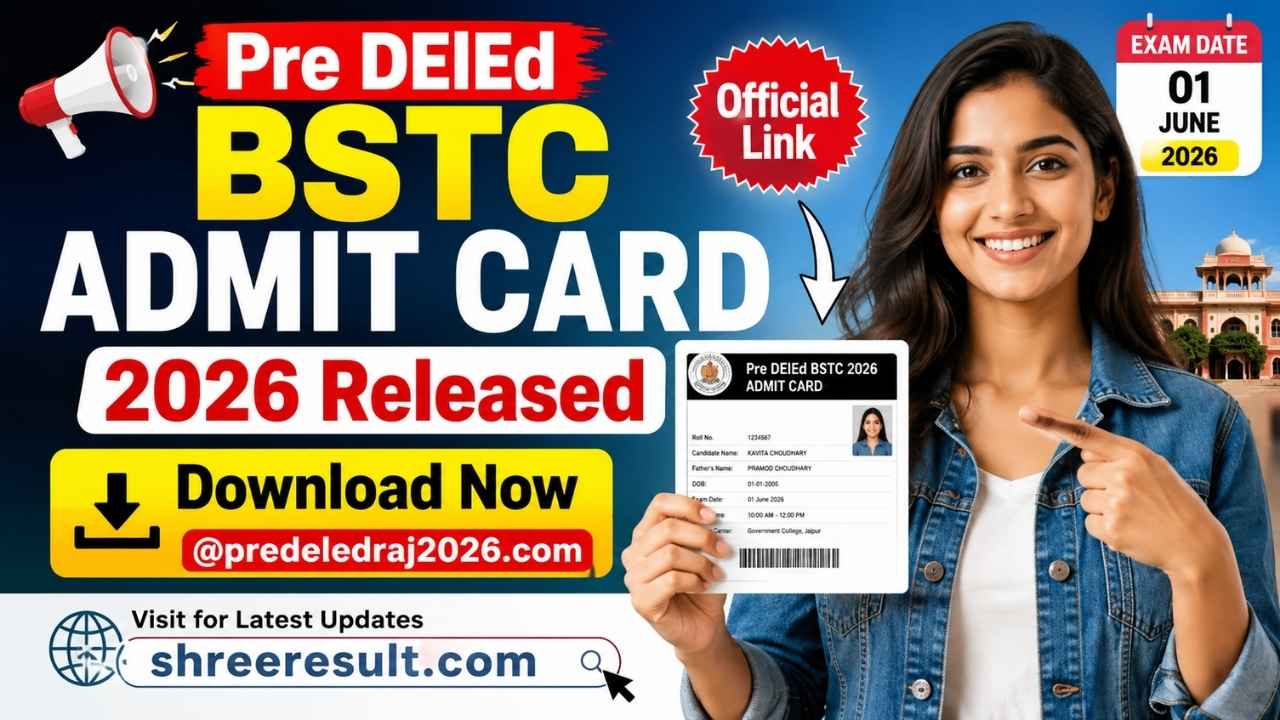 Pre DElEd BSTC Admit Card 2026 Released – Download @predeledraj2026.com