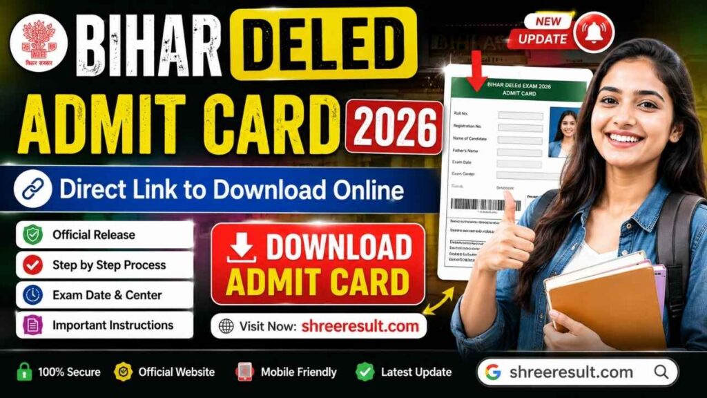 Bihar DElEd Admit Card 2026 – Direct Link to Download Online
