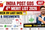 India Post GDS 4th Merit List 2026 (Out) – Check DV Last Date & Documents