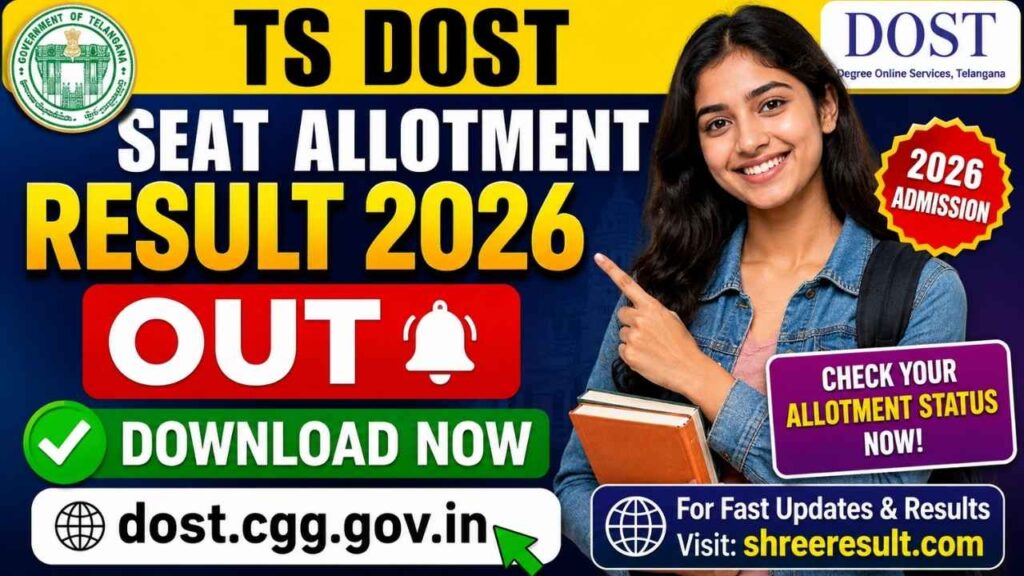 TS DOST Seat Allotment Result 2026 Out – Download at dost.cgg.gov.in