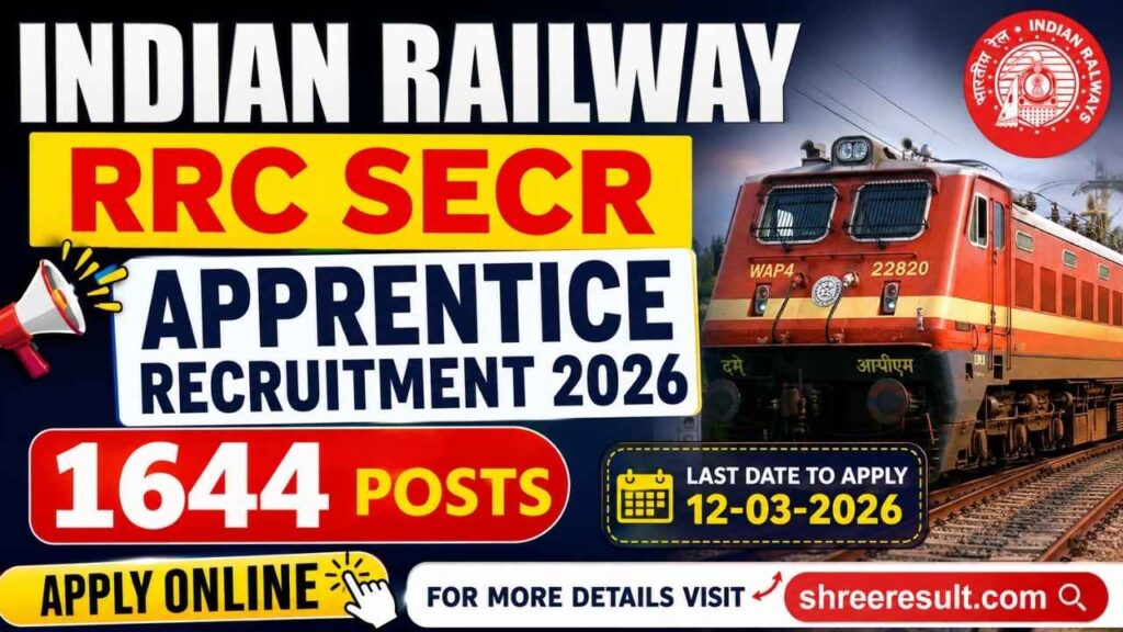 Indian Railway RRC SECR Apprentice Recruitment 2026 – Apply Online for 1644 Posts