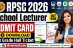 RPSC School Lecturer Admit Card 2026 – Download 1st Grade Hall Ticket
