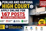 Punjab and Haryana High Court Vacancy 2026 – Apply Online for 167 Safai Sewak and Mali Posts, Eligibility, Age Limit and Dates