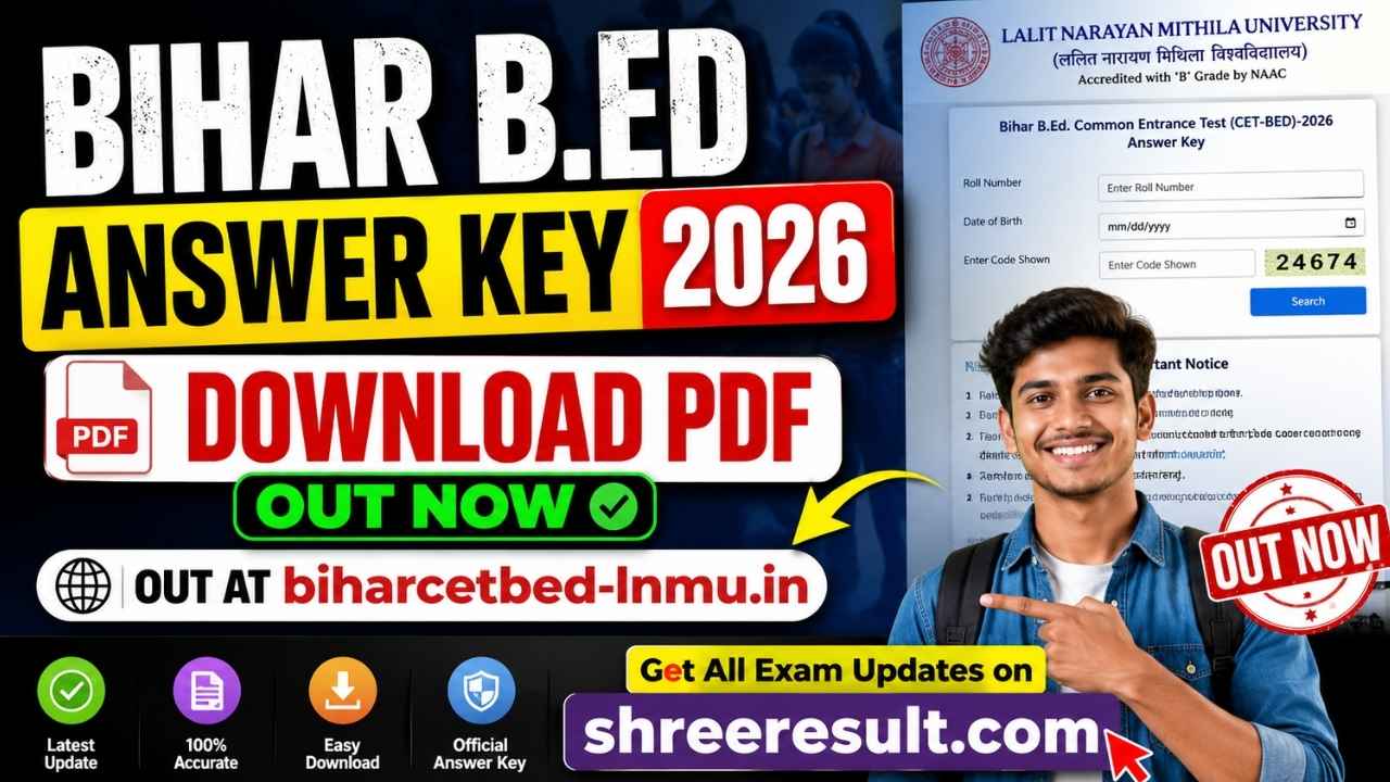 Bihar BEd Answer Key 2026 – Download PDF (OUT at biharcetbed-lnmu.in)