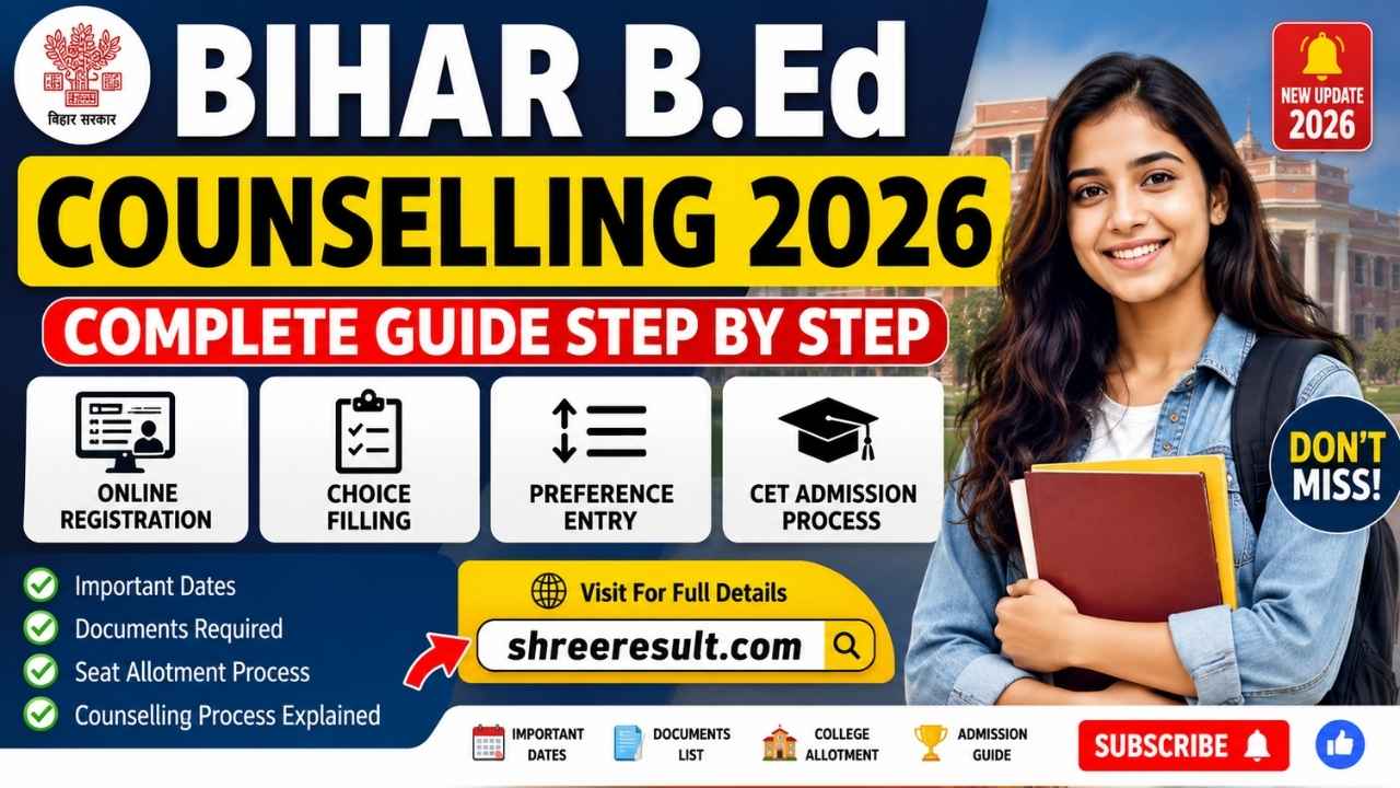 Bihar BEd Counselling 2026 Choice Filling, Online Registration, Preference Entry, CET Admission Process Complete Guide