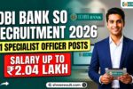 IDBI Bank SO Recruitment 2026 Notification Out for 31 Specialist Officer Posts, Salary Up to ₹2.04 Lakh