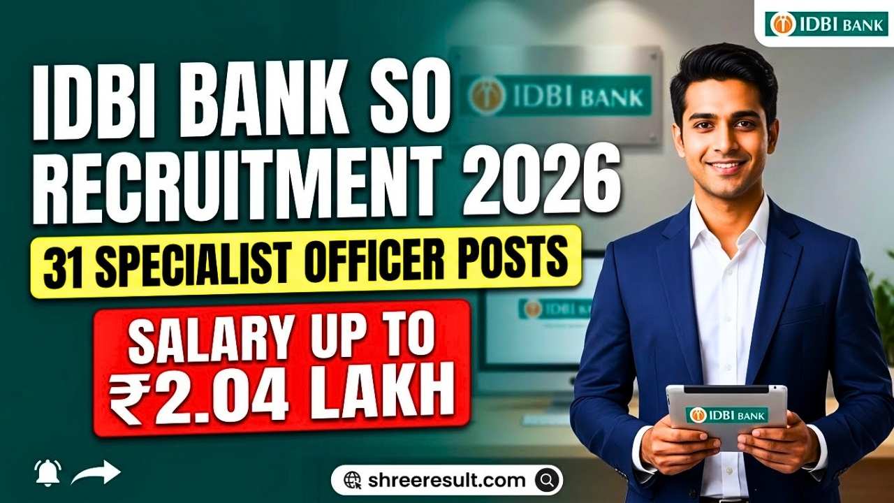 IDBI Bank SO Recruitment 2026 Notification Out for 31 Specialist Officer Posts, Salary Up to ₹2.04 Lakh