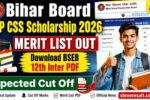 Bihar Board NSP CSS Scholarship 2026 Merit List Out: Download BSEB 12th Inter PDF, Expected Cut Off