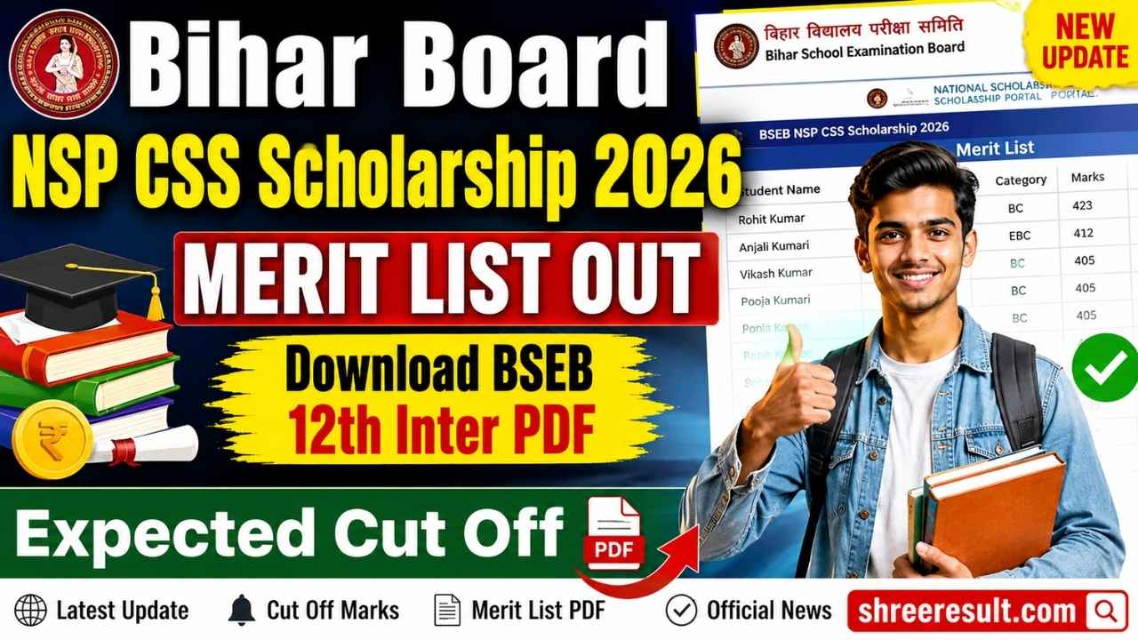 Bihar Board NSP CSS Scholarship 2026 Merit List Out: Download BSEB 12th Inter PDF, Expected Cut Off