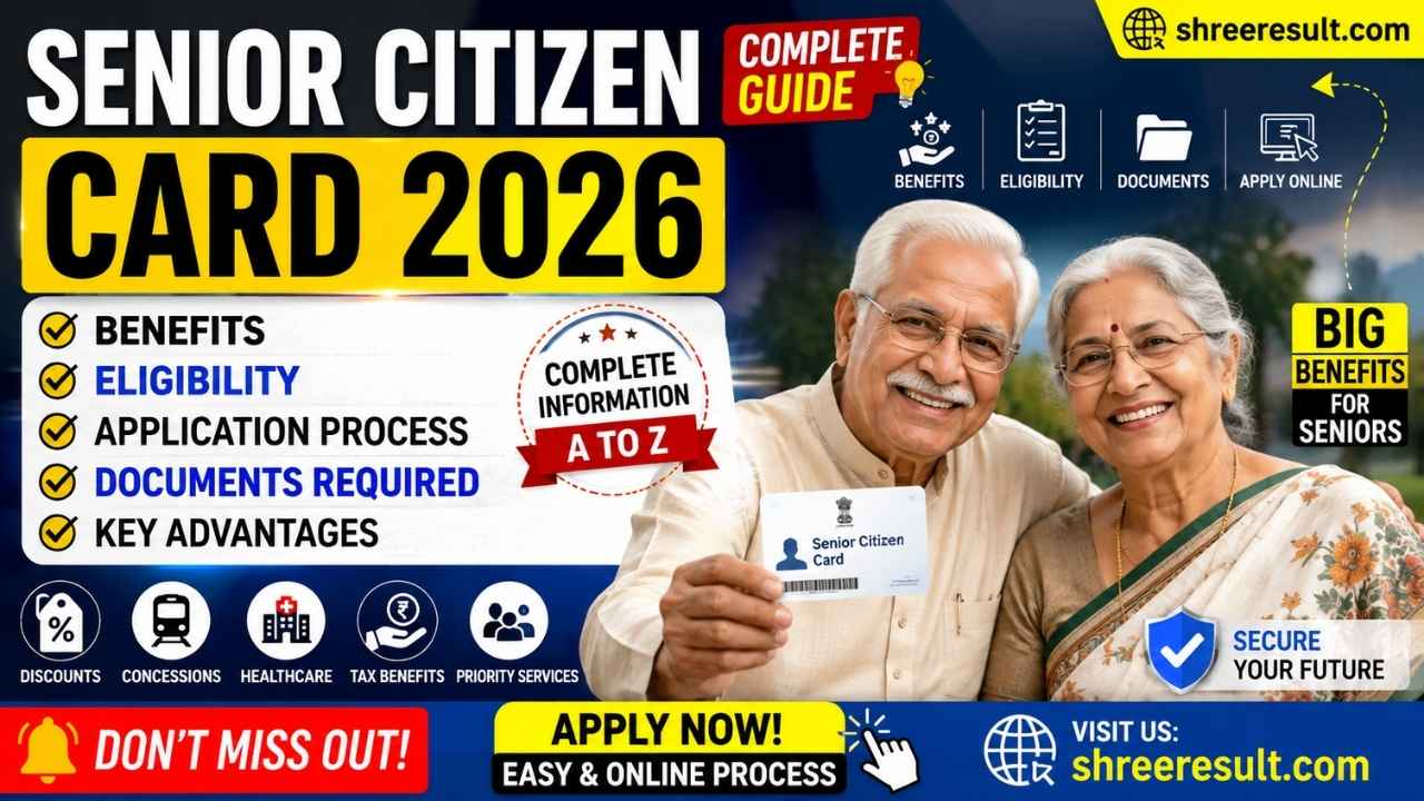 Senior Citizen Card 2026 Benefits, Eligibility, Application Process, Documents Required, and Key Advantages
